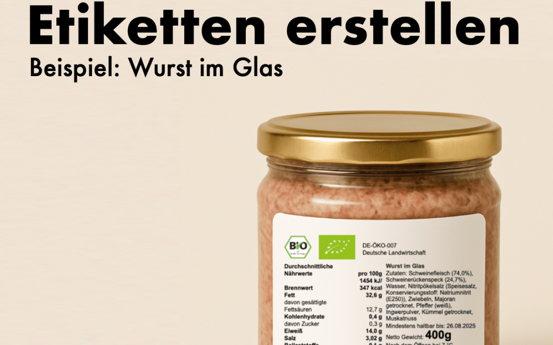 Kennzeichnung und Etiketten für Wurst im Glas